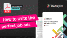 A screenshot of Talos360's latest guide, how to write the perfect job ads every time, including Talos360's step by step guide on how to attract candidates in under 8 seconds