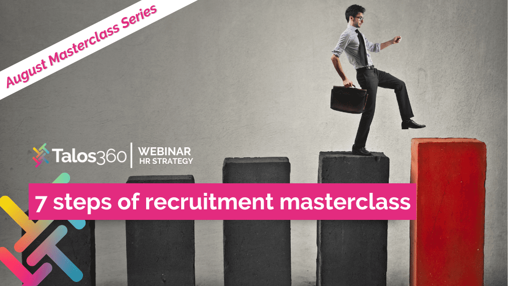 7 steps of recruitment masterclass