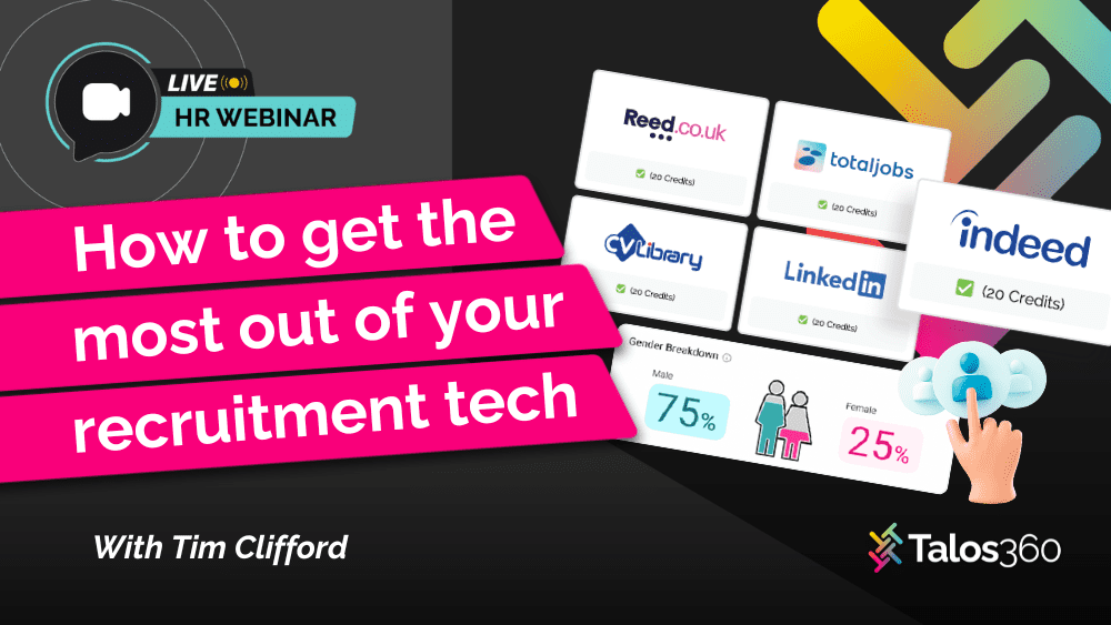 How to get the most out of your recruitment tech