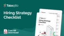 Talos360 Hiring strategy featured image - 2026 Hiring Strategy Checklist
