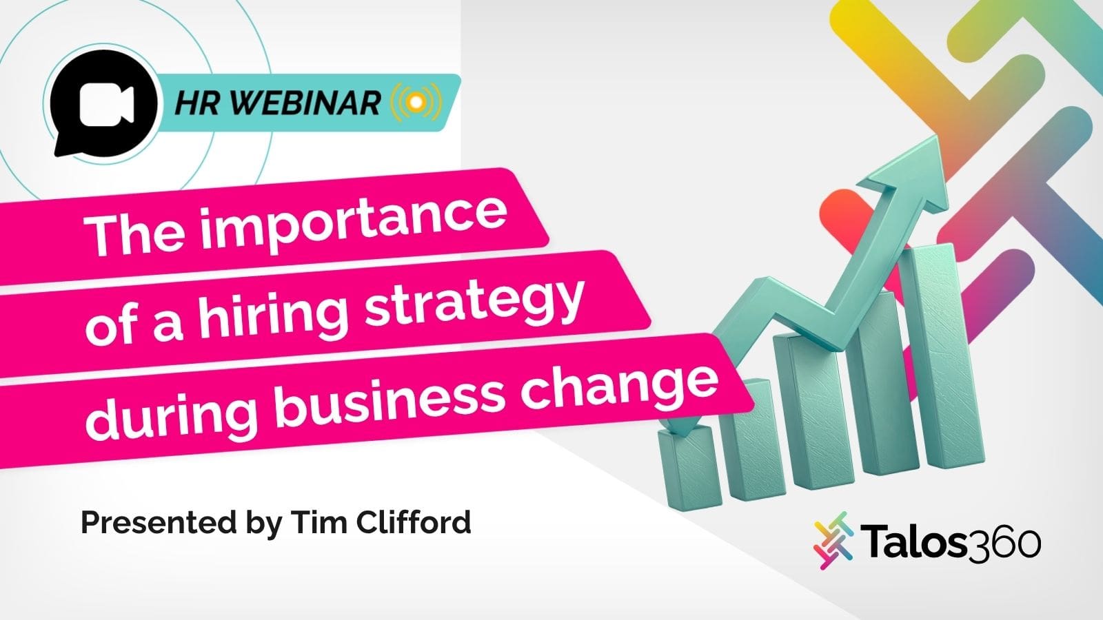 The importance of hiring strategy during business change