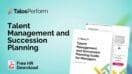 Talos Perform Talent Management and Succession Planning Image - Talent Management and Succession Planning Guide